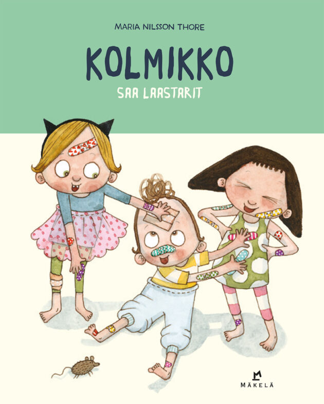 Kolmikko saa laastarit