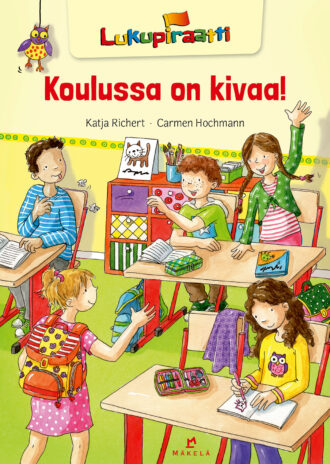 Koulussa on kivaa!
