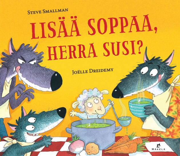 Lisää soppaa, herra Susi?