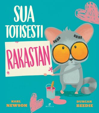 Sua totisesti rakastan