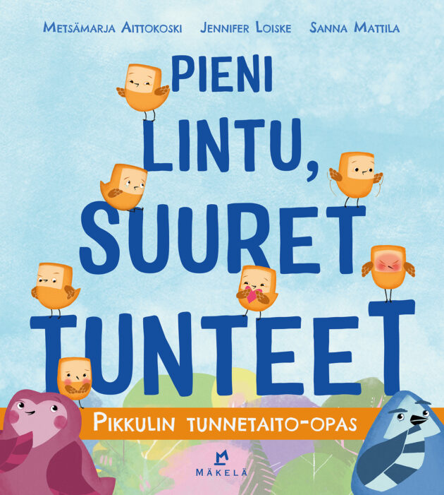 Pieni lintu, suuret tunteet – Pikkulin tunnetaito-opas