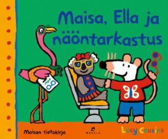 Maisa, Ella ja näöntarkastus