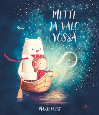 Mette ja valo yössä