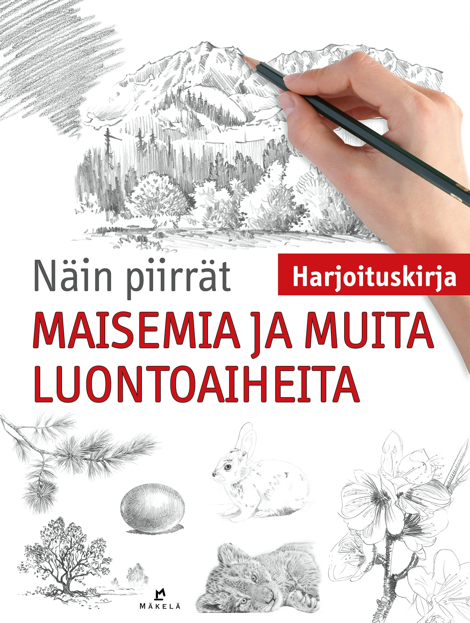 Näin piirrät maisemia ja muita luontoaiheita – Harjoituskirja