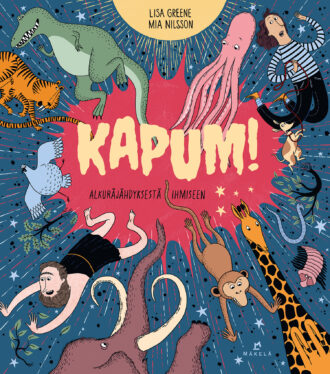 KAPUM! Alkuräjähdyksestä ihmiseen