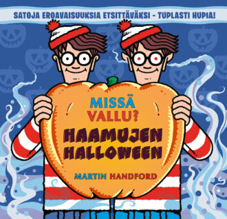 Missä Vallu? Haamujen halloween