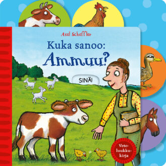 Kuka sanoo: Ammuu?