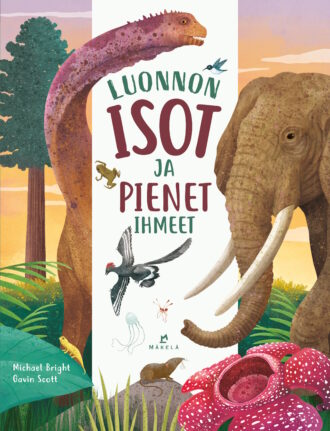 Luonnon isot ja pienet ihmeet